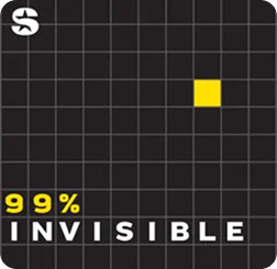 99% Invisible